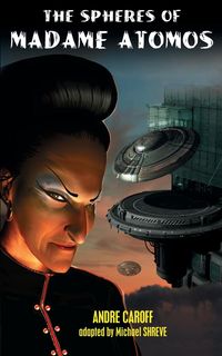 Produktbild: The Spheres of Madame Atomos
