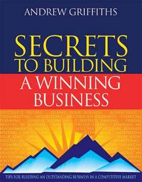 Produktbild: Secrets to Building a Winning Business
