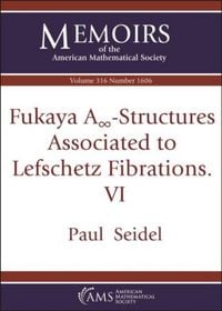 Produktbild: Seidel, P: Fukaya $A_\infty$-Structures Associated to Lefsch