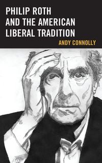 Produktbild: Philip Roth and the American Liberal Tradition