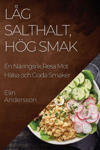 Produktbild: L&aring;g Salthalt, H&ouml;g Smak