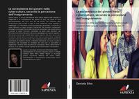 Produktbild: La socievolezza dei giovani nella cybercultura, secondo la percezione dell'insegnamento