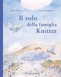 Produktbild: Il volo della famiglia Knitter