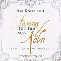 Produktbild: Farina - Der Duft von K&ouml;ln