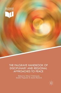 Produktbild: The Palgrave Handbook of Disciplinary and Regional Approaches to Peace