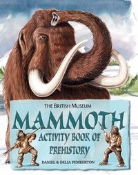 Produktbild: Pemberton, D: Mammoth Activity Book of Prehistory