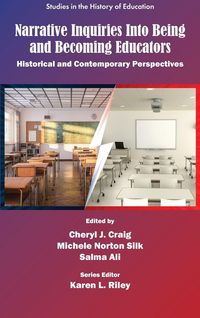 Produktbild: Narrative Inquiries Into Being and Becoming Educators