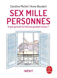 Produktbild: Sex mille personnes : &agrave; quoi pensent les femmes pendant l'amour ?