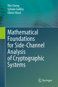 Produktbild: Mathematical Foundations for Side-Channel Analysis of Cryptographic Systems