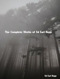 Produktbild: The Complete Works of Ed Earl Repp