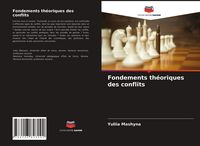 Produktbild: Fondements th&eacute;oriques des conflits