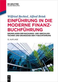 Bild vom Artikel Einführung in die moderne Finanzbuchführung vom Autor Wilfried Bechtel