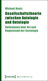Produktbild: Gesellschaftstheorie zwischen Autologie und Ontologie