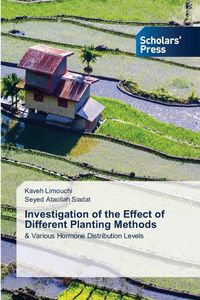 Produktbild: Investigation of the Effect of Different Planting Methods