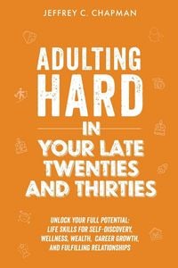 Produktbild: Adulting Hard in Your Late Twenties and Thirties