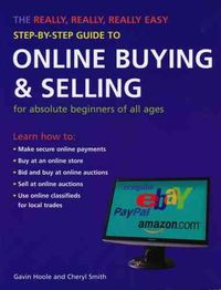Produktbild: The Really, Really, Really Easy Step-by-step Guide to Online Buying and Selling