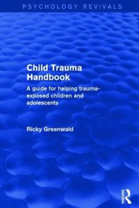 Produktbild: Greenwald, R: Child Trauma Handbook