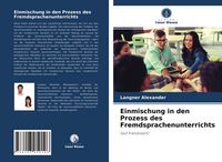 Produktbild: Einmischung in den Prozess des Fremdsprachenunterrichts