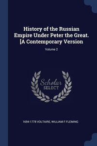 Produktbild: History of the Russian Empire Under Peter the Great. [A Contemporary Version; Volume 2