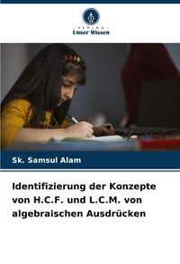 Produktbild: Identifizierung der Konzepte von H.C.F. und L.C.M. von algebraischen Ausdr&uuml;cken