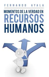 Produktbild: Momentos De La Verdad En Recursos Humanos