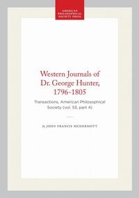 Produktbild: Western Journals of Dr. George Hunter, 1796-1805