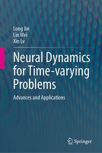 Produktbild: Neural Dynamics for Time-varying Problems