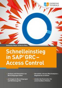 Produktbild: Schnelleinstieg in SAP GRC - Access Control