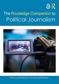 Produktbild: The Routledge Companion to Political Journalism