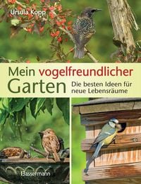Produktbild: Mein vogelfreundlicher Garten