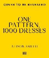 Produktbild: One Pattern, 1000 Dresses