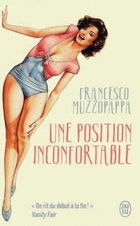 Produktbild: Une position inconfortable