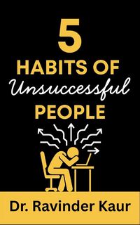 Produktbild: 5 Habits of Unsuccessful People