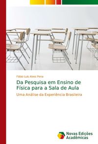 Produktbild: Da Pesquisa em Ensino de F&iacute;sica para a Sala de Aula