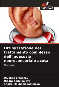 Produktbild: Ottimizzazione del trattamento complesso dell'ipoacusia neurosensoriale acuta