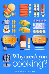 Produktbild: Why Aren't You Cooking?