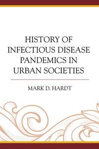 Produktbild: History of Infectious Disease Pandemics in Urban Societies