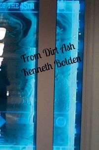 Produktbild: From Dirt Ash Kenneth Bolden