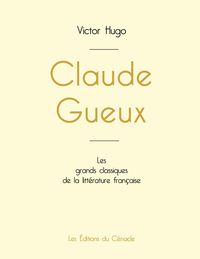 Produktbild: Claude Gueux de Victor Hugo (&eacute;dition grand format)
