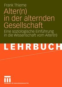 Produktbild: Alter(n) in der alternden Gesellschaft