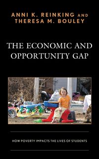 Produktbild: The Economic and Opportunity Gap