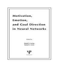 Produktbild: Motivation, Emotion, and Goal Direction in Neural Networks