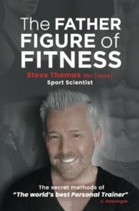Produktbild: The Father Figure of Fitness