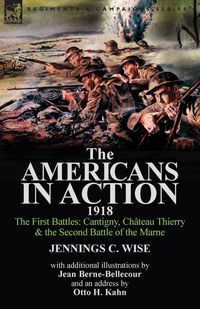 Produktbild: The Americans in Action, 1918-The First Battles