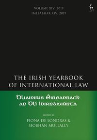 Produktbild: The Irish Yearbook of International Law, Volume 14, 2019
