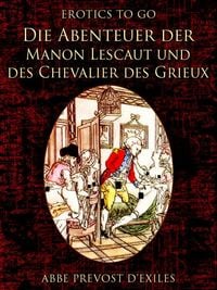 Produktbild: Die Abenteuer der Manon Lescaut und des Chevalier des Grieux