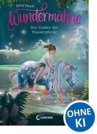 Produktbild: Wunderm&auml;hne (Band 6) - Der Zauber der Wasserpferde