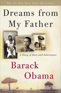 Bild vom Artikel Dreams from My Father: A Story of Race and Inheritance vom Autor Barack Obama