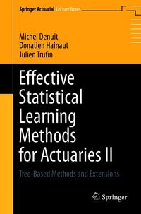 Produktbild: Effective Statistical Learning Methods for Actuaries II