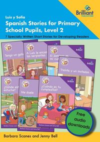 Produktbild: Luis y Sof&iacute;a Spanish Stories for Primary School Pupils, Level 2